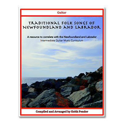 Traditional Folk Songs of Newfoundland and Labrador Guitar
