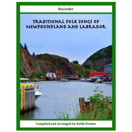 traditional folk songs of newfoundland and labrador recorder