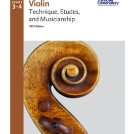 Violin Technique, Etudes, and Musicianship 3-4