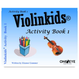 ViolinKids One-Eye Publications - Activity Book 1