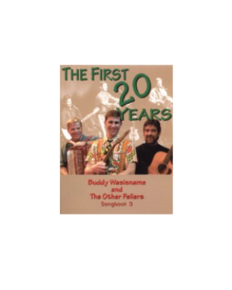 Buddy Wasisname and The Other Fellers Songbook 3