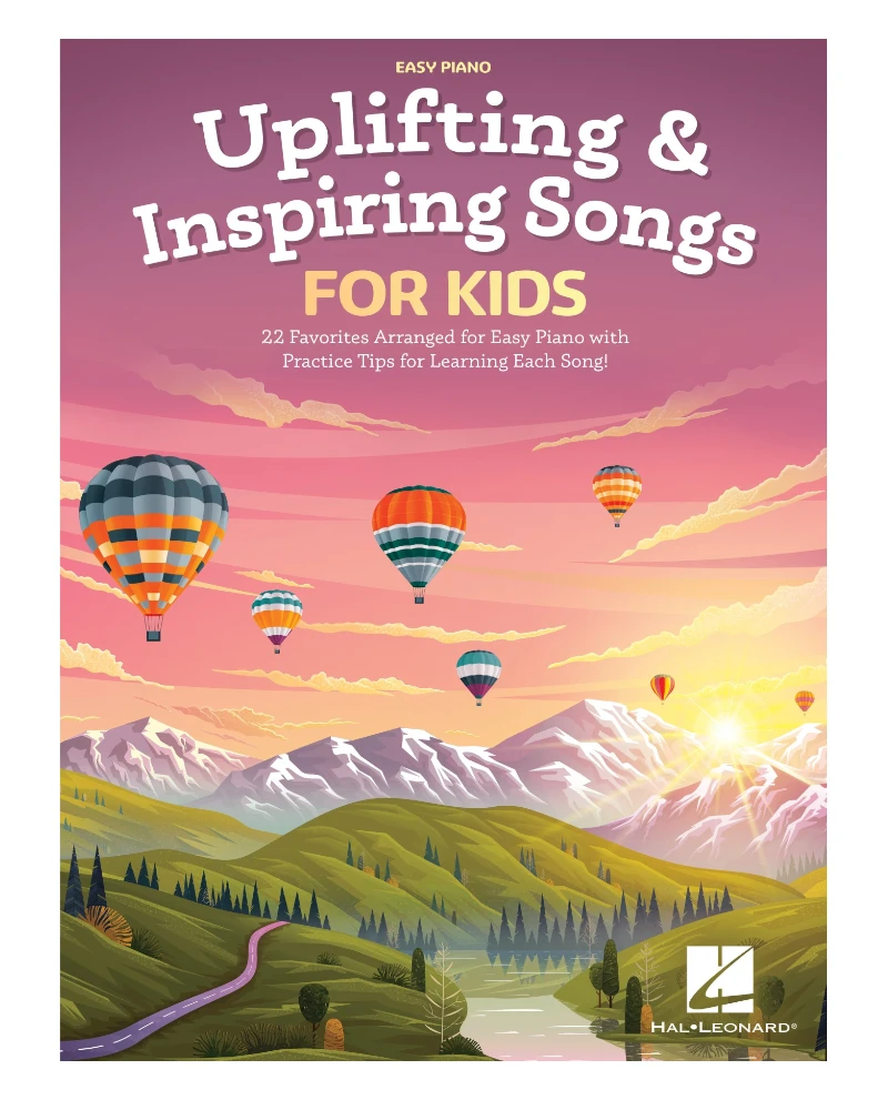 Uplifting & Inspiring Songs For Kids Easy Piano
